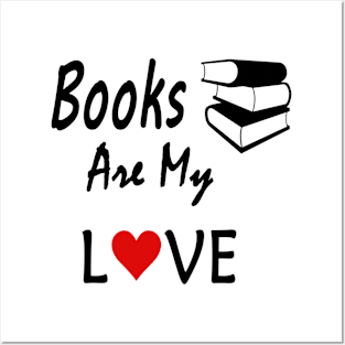 Books are my love Posters and Art